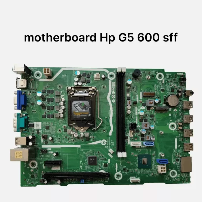 مادربرد HP G5 600 SFF | خرید motherboard اچ‌پی 600 G5 استوک