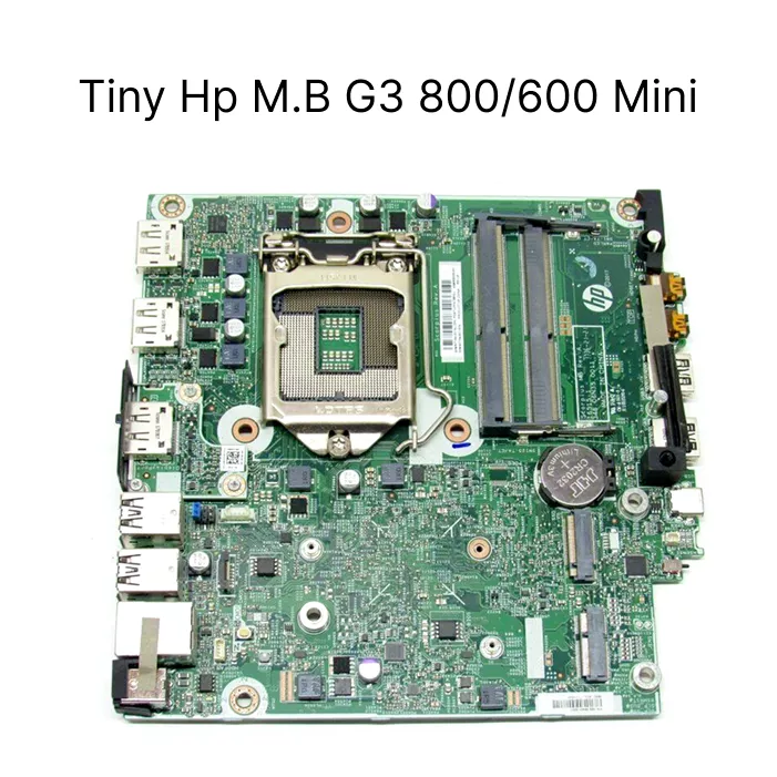 مادربرد  Tiny HP G3 800/600 Mini | خرید motherboard تاینی اچ‌پی 600/800 G3 استوک