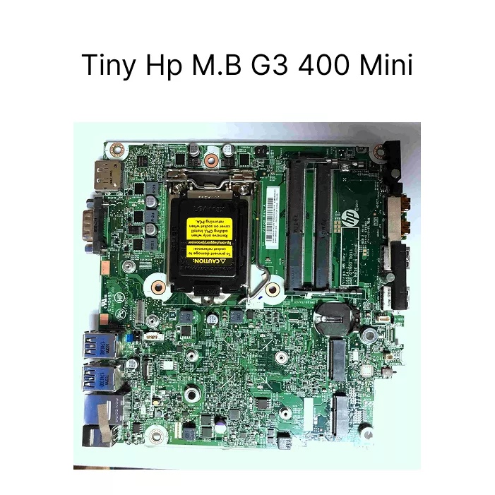 مادربرد  Tiny HP G3 400 Mini | خرید motherboard تاینی اچ‌پی 400 G3 استوک